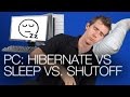 Should you Hibernate, Shut down, or put your PC to sleep?