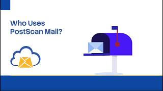 Who Uses PostScan Mail?