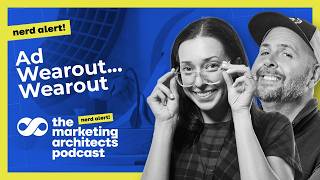 Nerd Alert: Ad Wearout... Wearout