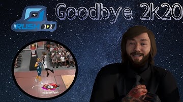 Goodbye 2k20........ Rush 1v1 gameplay | NBA 2k20