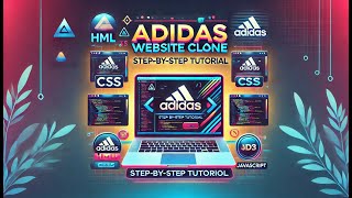 Recreating the Adidas Website 💥 | Full Responsive Clone (HTML/CSS/JS)