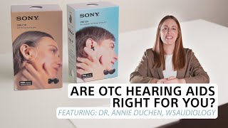 Sony | Are Over-The-Counter Hearing Aids right for you