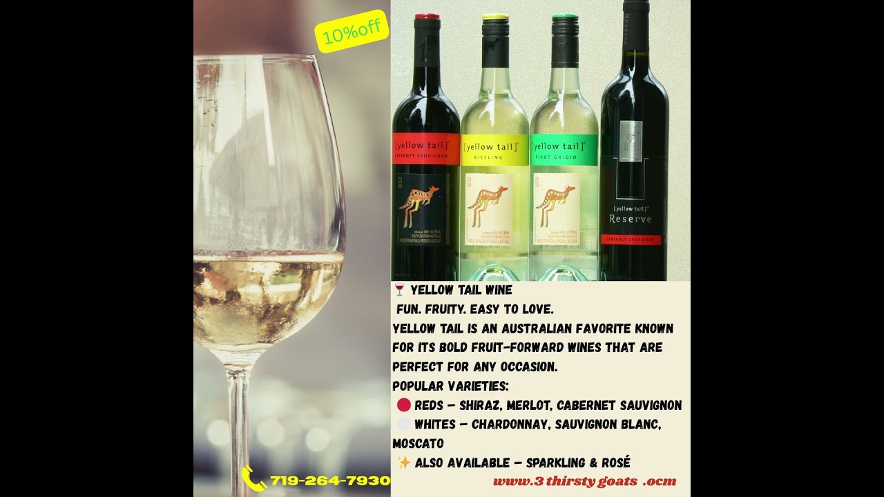 🍷 Yellow Tail WineFun. Fruity. Easy to Love.