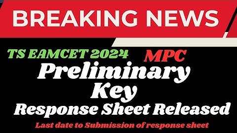 TS EAMCET-2024 PRELIMINARY KEY RESPONSE SHEET Last Date of Submission MATHS SUPER TIPS AND TRICKS