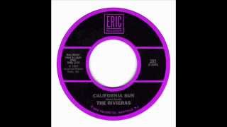 The Rivieras - California Sun - 1964 chords