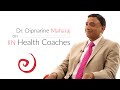 Dr. Dipnarine Maharaj: How Health Coaches Help Providers & Patients