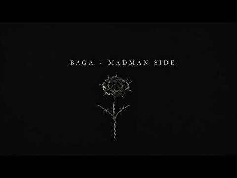 BAGA - MADMAN SIDE