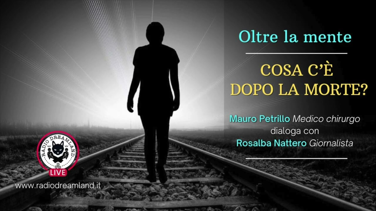 Cosa c'è dopo la morte? - OLTRE LA MENTE - Puntata del 6 luglio 2022