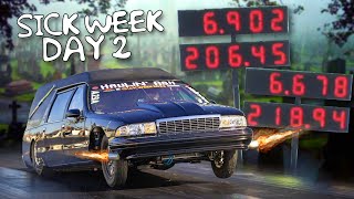 Door flies off at 200mph, Trans EXPLOSION, side by side 6&#39;s, +MORE! | Sick Week Day 2