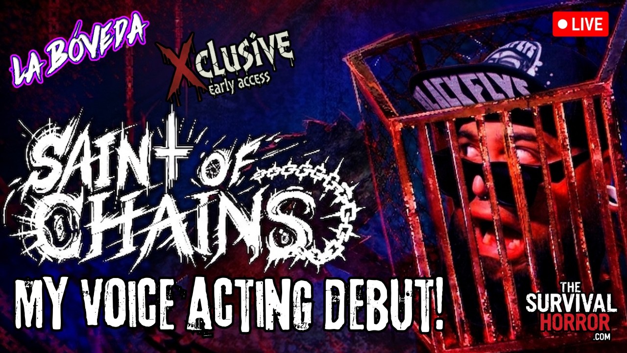 🔥 SAINT OF CHAINS EARLY ACCESS + Mi Debut Como Voice Actor 👁️ EXCLUSIVO