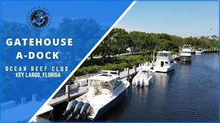 Ocean Reef Club Gatehouse (A- Dock) virtual tour - your boat slip awaits