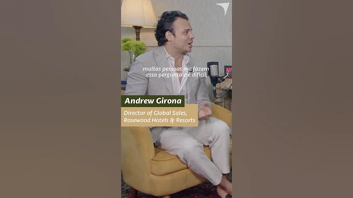 Episode #43: Andrew Girona - Rosewood Hotels & Resorts #rosewood #saopaulo