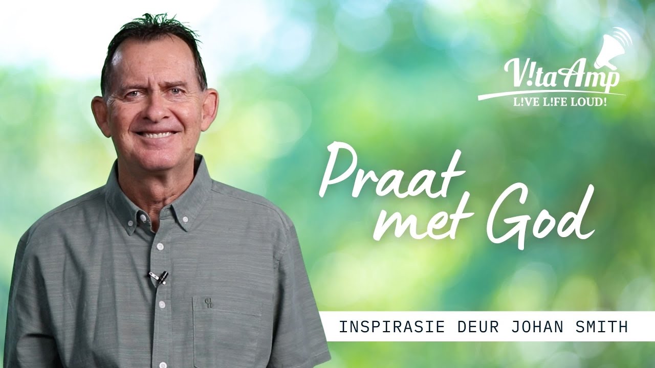 VitaAmp Inspirasie | Praat met God