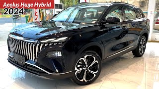 First Look! 2024 Dongfeng Aeolus Huge Hybrid [100km/ 3.5L]  Exterior and Interior Details