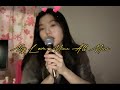 My Love Mine All Mine - Mitski (cover) 和訳