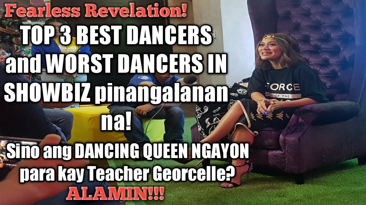 teacher georcelle son name TOP 3 BEST and WORST DANCERS na artista pinangalanan ni Teacher Georcelle of GFORCE