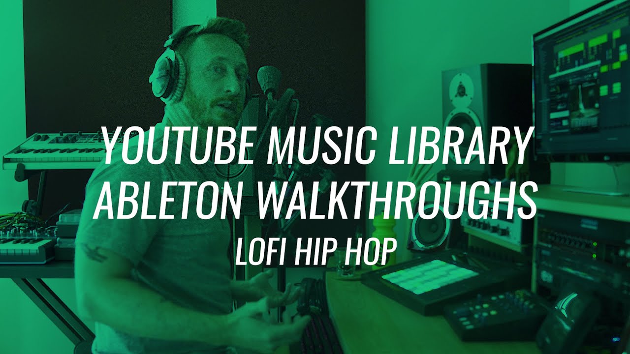 YouTube Music Ableton Walkthroughs: Part 1