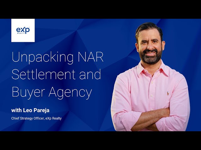 Unpacking NAR Settlement And Buyer Agency class=