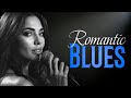 Relaxing Romantic Blues – Enjoy Live Soulful Ballads