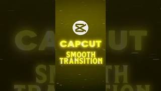 CapCut Smooth Transition Tutorial ☠️ | Viral Editing Trick 2026 🔥