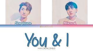 Video thumbnail of "MELOMANCE (멜로망스) - You & I (인사) (HAN/ROM/INDO Lyrics/가사)"