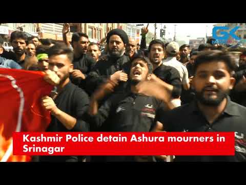 Kashmir Police Detain Ashura Mourners In Srinagar