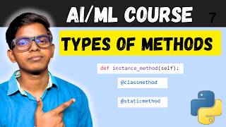 Instance Method vs Class Method vs Static Method | AI/ML Course for Beginners | Karma Batch EP - 17