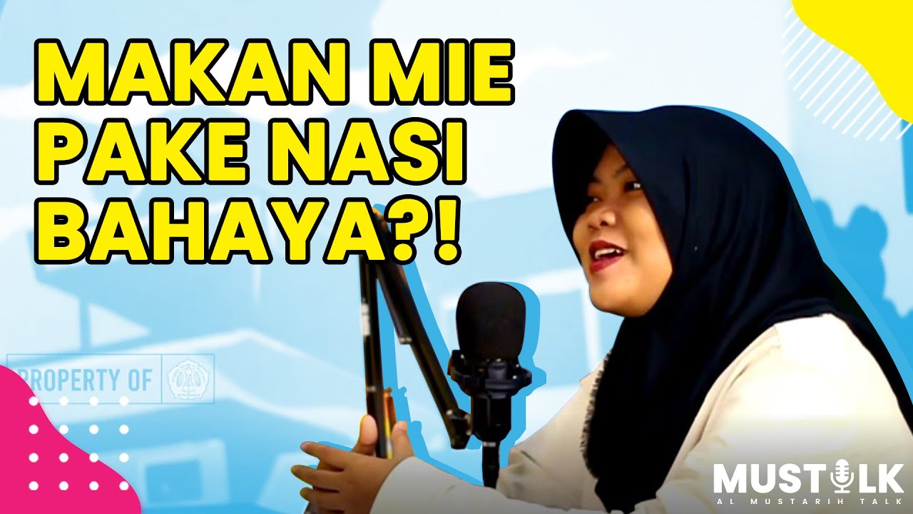 MAKAN MIE PAKE NASI? BAHAYA! - MUSTALK - EPS 1