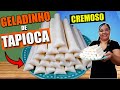 Geladinho de TAPIOCA CREMOSO Com Coco DELICIOSO ! Faça  e Venda Muito !