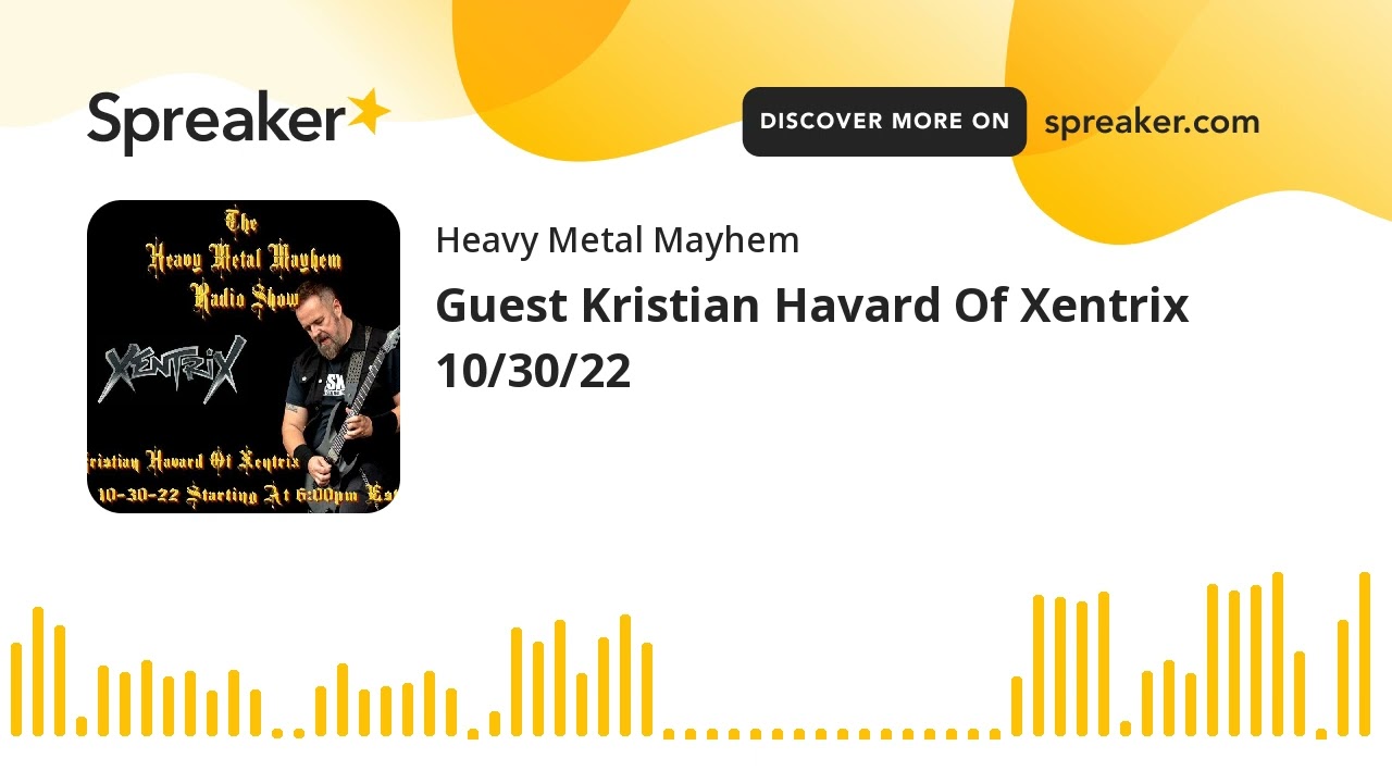 Guest Kristian Havard Of Xentrix 10/30/22