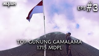 JELAJAH - Gunung Gamalama - #Eps3 : TOP GAMALAMA 1715 mdpl | Bertemu dengan Juru Kunci Gamalama