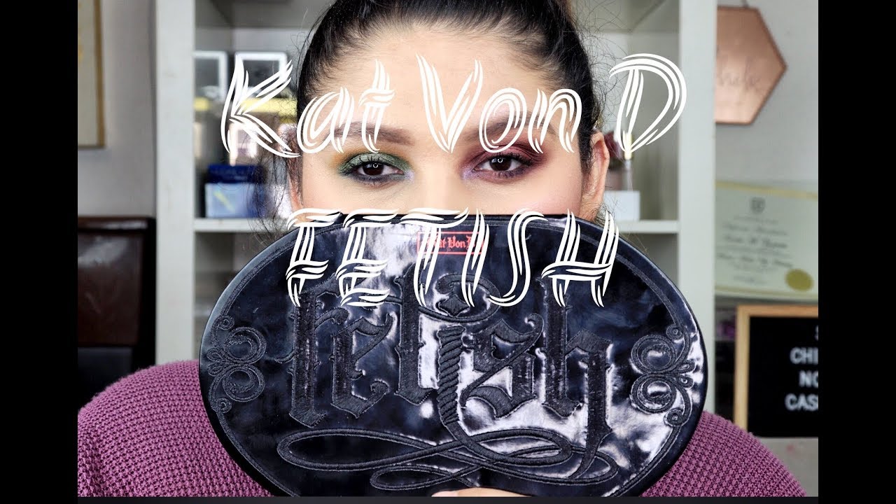 Kat Von D FETISH Collection | (Giveaway/RIFA CERRADA)