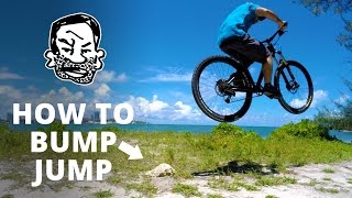 How to Bump Jump a MTB  Get air off roots!