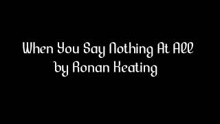 When You Say Nothing At All (Cover)