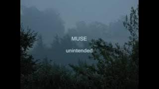 Unintended - muse lyrics
