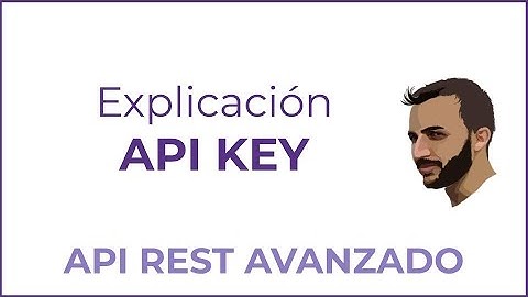 Explicación API Key con implementación en C#