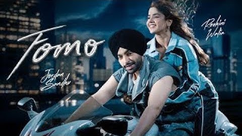 Jordan Sandhu: FOMO | Roshni Walia | Agam & Aseem | New Punjabi Song | Latest Punjabi Songs 2025