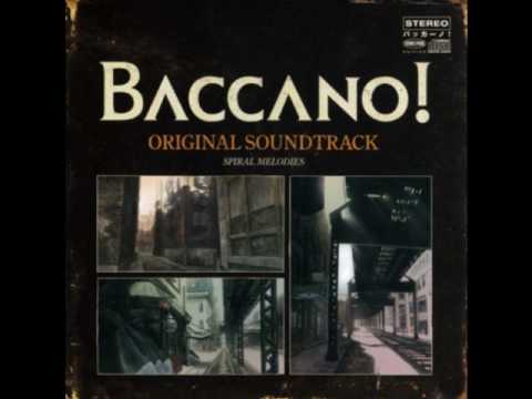 Baccano! Original Soundtrack - 01 Nagai Nagai Yume...