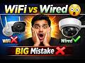 WiFi vs Wired CCTV – सही चुनाव करें! 🔥