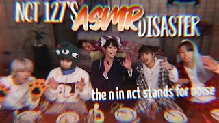 nct 127's asmr disaster