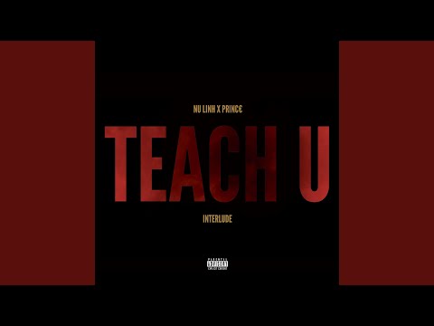 Teach U Interlude (Radio Edit)