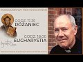 Eucharystia + Różaniec + Nabożeństwo Majowe [25.05.2021]
