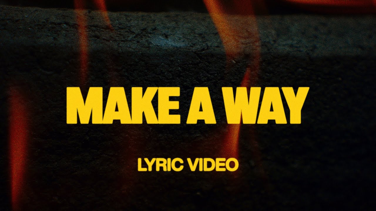 Make A Way (feat. Chandler Moore & Brandon Lake) | Official Lyric Video | Elevation Worship