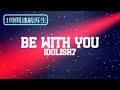 【オルゴール 1時間】BE WITH YOU / IDOLiSH7【睡眠用 作業用 BGM】[LEADiNG TONE]