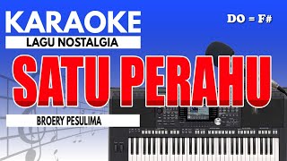 Karaoke - Masihkah Mungkin Kita Berdua Satu Perahu ( Broery Pesulima )