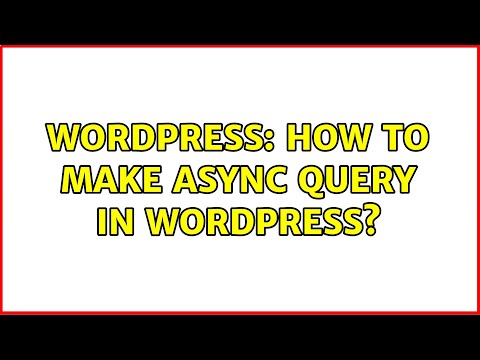 Wordpress: How to make async query in wordpress?