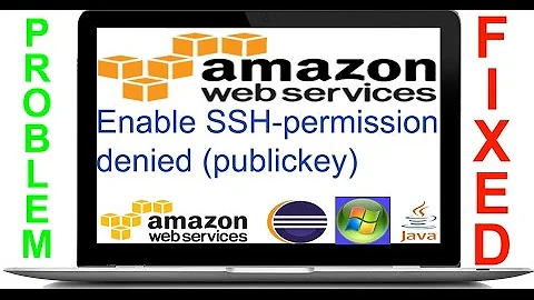 Amazon EC2 Instance Enable SSH - permission denied (publickey) solved