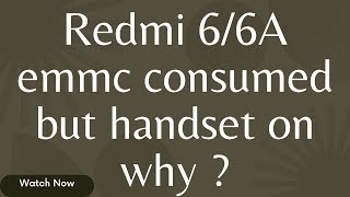 Redmi 6\6A I Infinity CM2 MT2 I emmc life end I after flashing handset on why ? I mobile repairing I