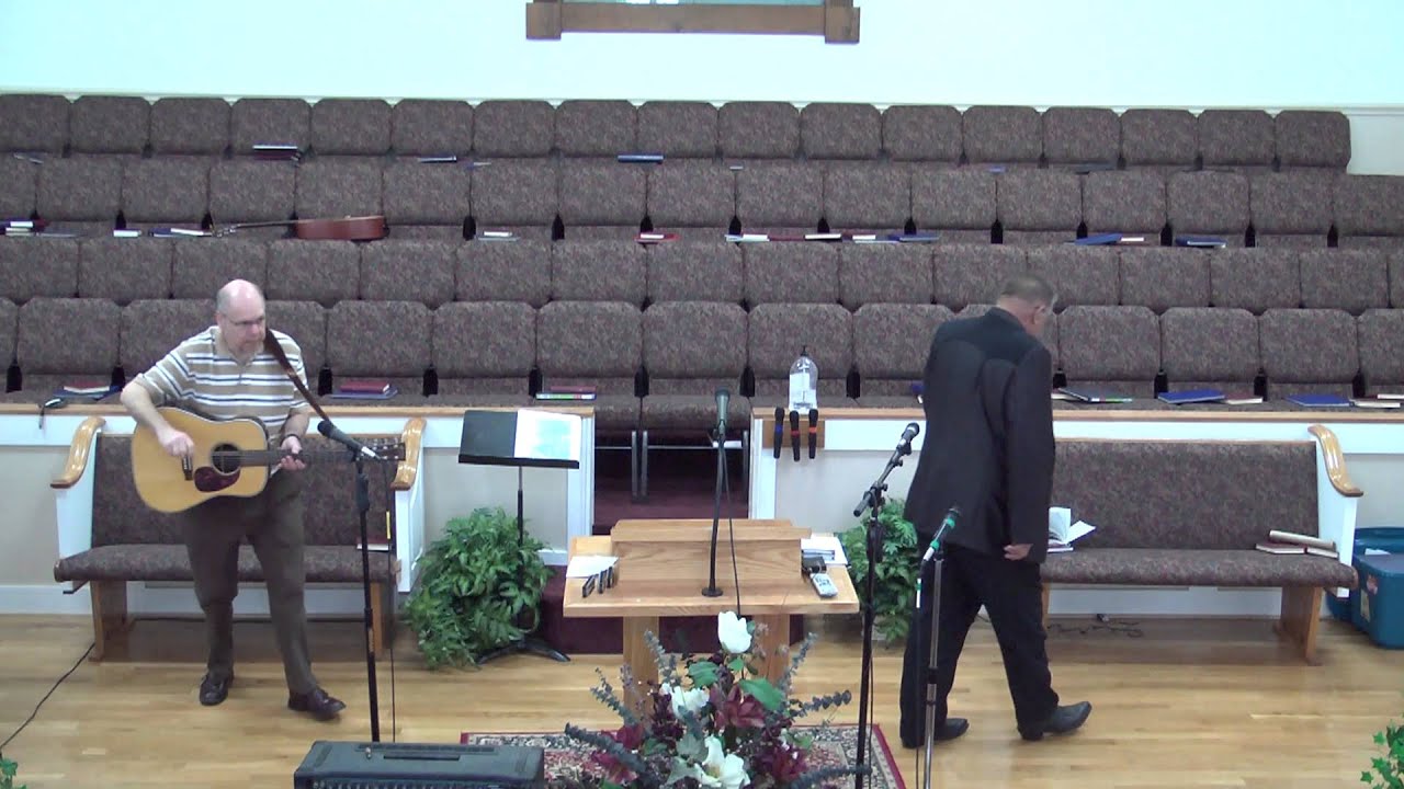 West End Baptist Church in Easley, SC 5172015 AM Service YouTube