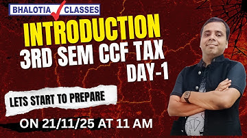 3RD SEM | CCF | TAX | INTRODUCTION | DAY 1 | BCOM | CU